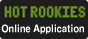 HOT Rookies online application